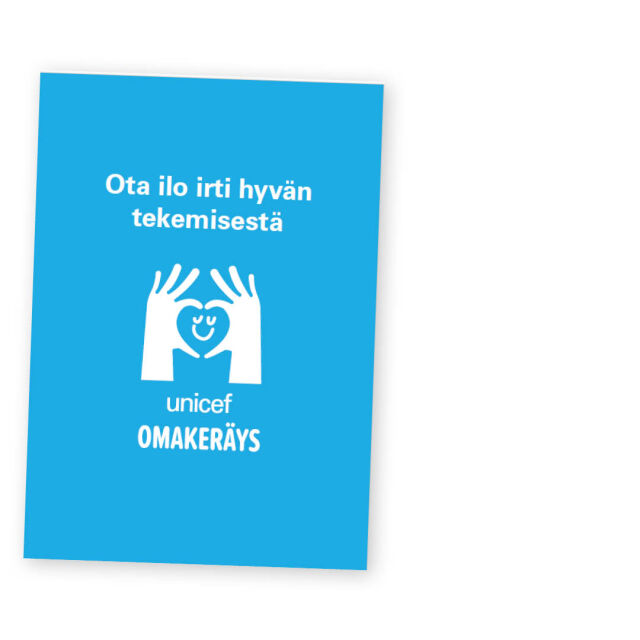 Kuva julisteesta, jossa lukee "Ota ilo irti hyvän tekemisestä".